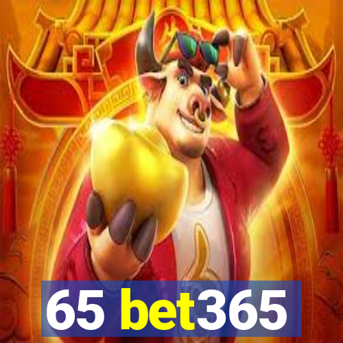 65 bet365